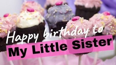 12+ stt, lời chúc mừng sinh nhật em gái hay và ý nghĩa nhất